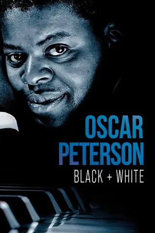 Görsel: TMDB Oscar Peterson: Black + White afişi