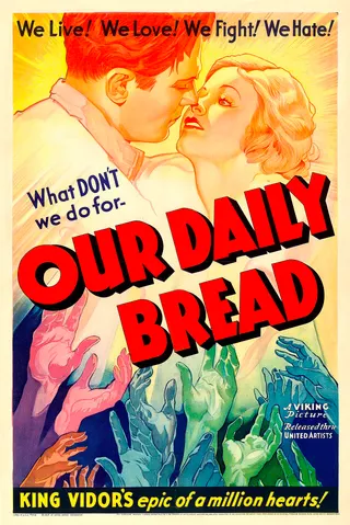 Görsel: Illustrator unknown. "© 1934 by United Artists Corporation". / Kamu malı Our Daily Bread afişi