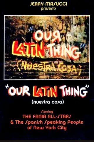Görsel: TMDB Our Latin Thing afişi