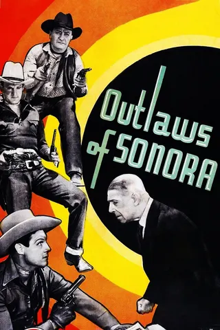 Outlaws of Sonora afişi