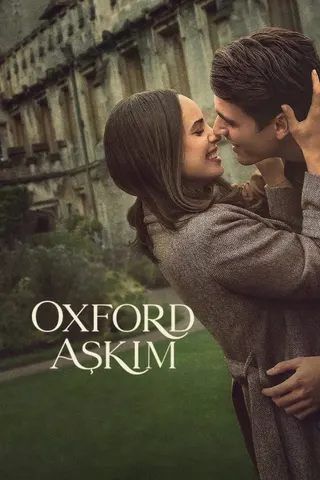 Görsel: TMDB Oxford Aşkım afişi