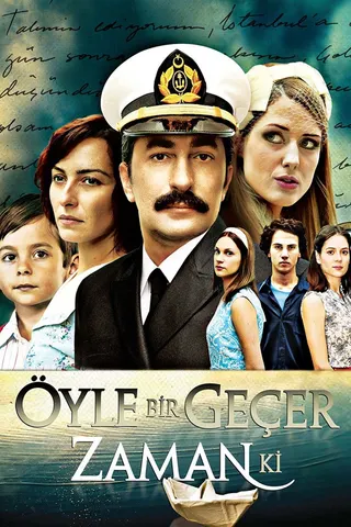 Görsel: TMDB Öyle Bir Geçer Zaman ki afişi