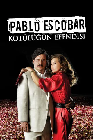 Pablo Escobar Kötülüğün Efendisi afişi