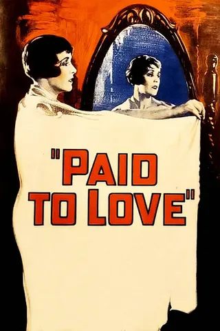 Paid to Love afişi