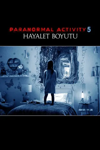 Paranormal Activity: The Ghost Dimension afişi