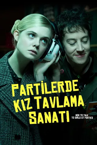 Partilerde Kız Tavlama Sanatı afişi