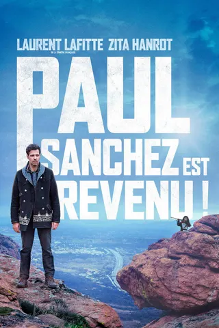 Paul Sanchez est revenu! afişi