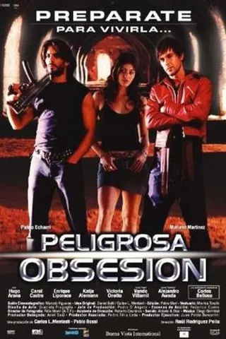 Peligrosa obsesión afişi