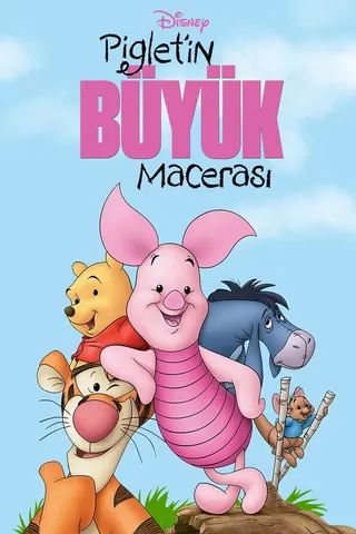 Görsel: TMDB Piglet's Big Movie afişi