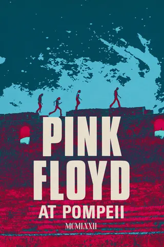 Pink Floyd: Live at Pompeii afişi