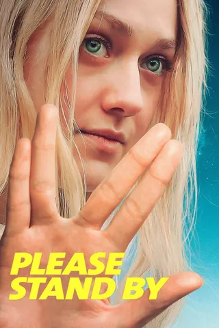 Please Stand By afişi