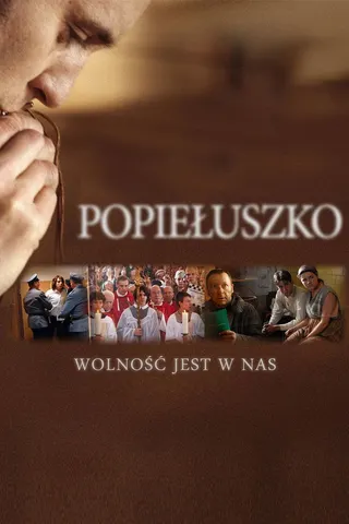 Görsel: TMDB Popieluszko: Freedom Is Within Us afişi