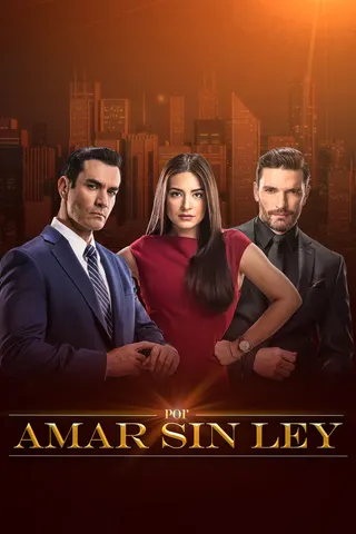 Görsel: TMDB Por amar sin ley afişi
