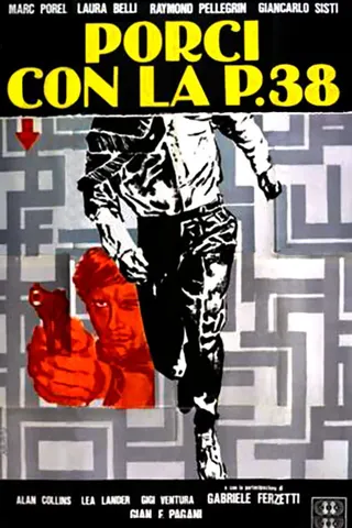 Porci con la P 38 afişi