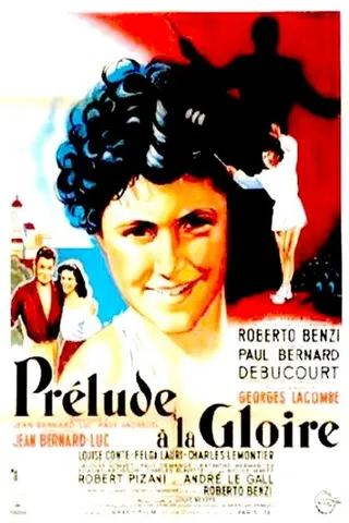 Görsel: TMDB Prélude à la gloire afişi