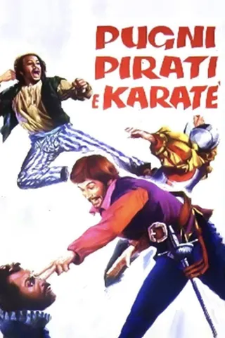 Pugni, pirati e karatè afişi