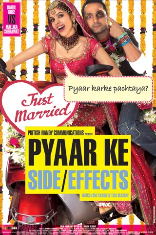 Görsel: The author of this work is Pritish Nandy Communications, the producers of Pyaar ke Side Effects, who have authorised me to upload their works. The same authorisation email has ben sent to Wikipedia Co / CC BY-SA Pyaar Ke Side Effects afişi