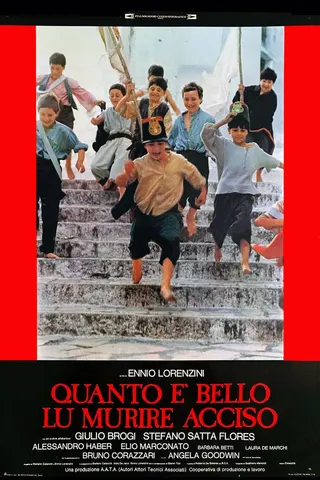 Quanto è bello lu murire acciso afişi
