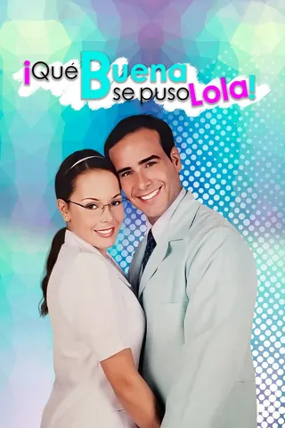 Görsel: TMDB ¡Qué buena se puso Lola! afişi