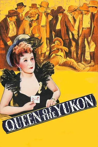 Görsel: TMDB Queen of the Yukon afişi