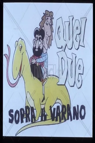 Quei due sopra il varano afişi