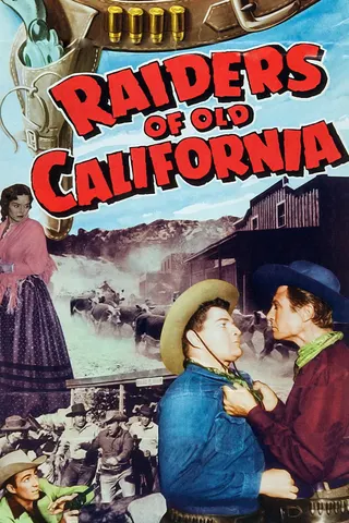 Raiders of Old California afişi