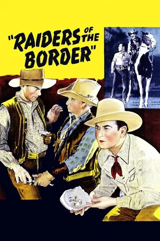 Raiders of the Border afişi