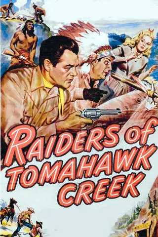 Raiders of Tomahawk Creek afişi