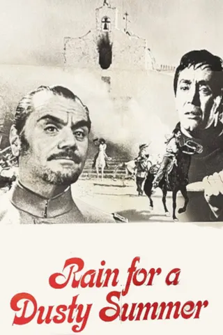 Rain for a Dusty Summer afişi