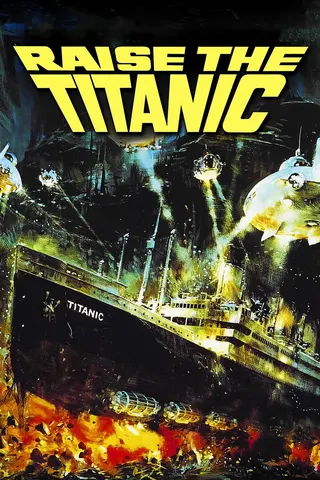 Görsel: TMDB Raise the Titanic afişi