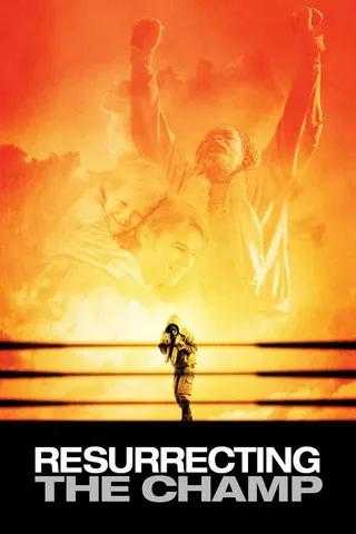 Resurrecting the Champ afişi