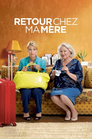 Retour chez ma mère afişi
