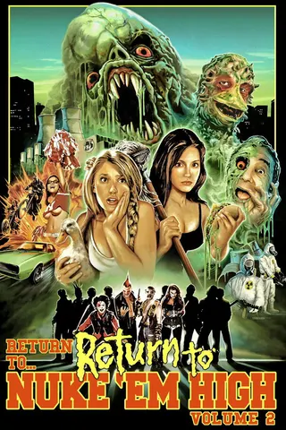 Return to Return to Nuke 'Em High AKA Volume 2 afişi