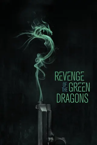 Görsel: TMDB Revenge of the Green Dragons afişi