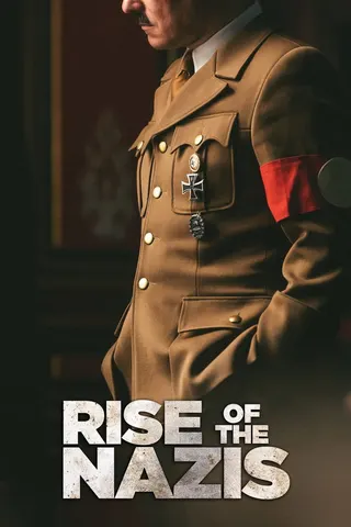 Görsel: TMDB Rise of the Nazis afişi