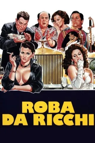 Roba da ricchi afişi