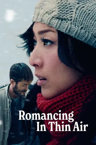 Görsel: TMDB Romancing in Thin Air afişi