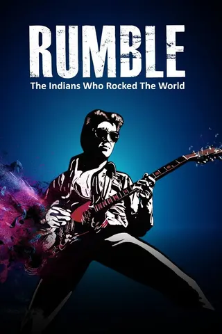 Görsel: TMDB Rumble: The Indians Who Rocked The World afişi