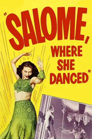 Görsel: TMDB Salome Where She Danced afişi