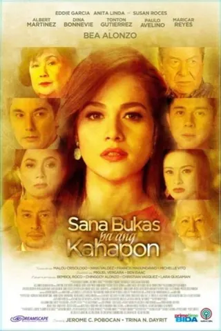 Sana Bukas Pa Ang Kahapon afişi