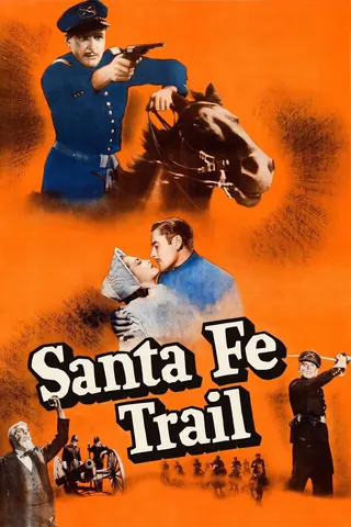 Görsel: TMDB Santa Fe Trail afişi