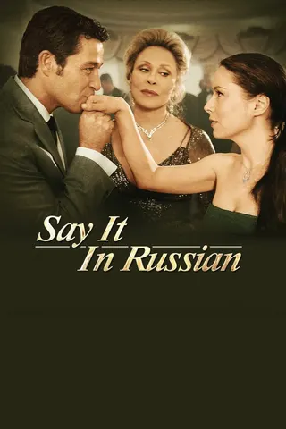 Görsel: TMDB Say It in Russian afişi