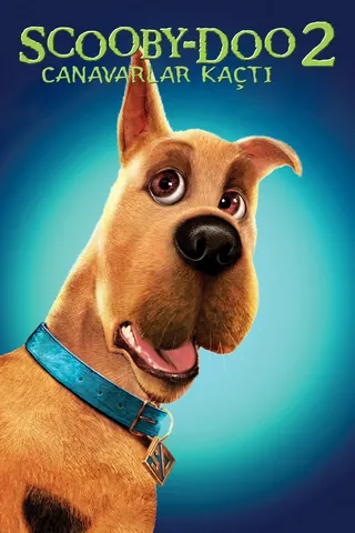 Scooby Doo 2: Canavarlar Kaçtı afişi