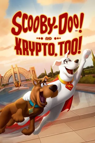 Scooby-Doo! and Krypto, Too! afişi