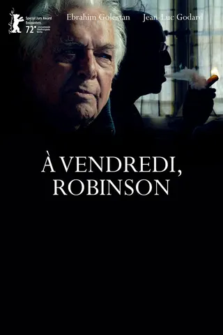 Görsel: TMDB See You Friday, Robinson afişi