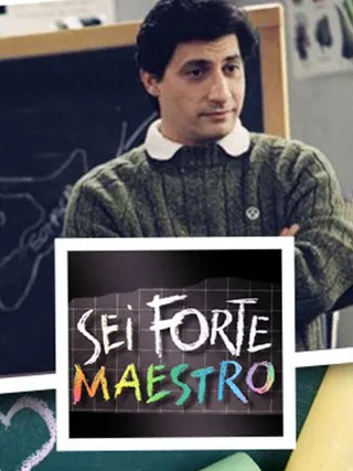 Sei forte, maestro afişi