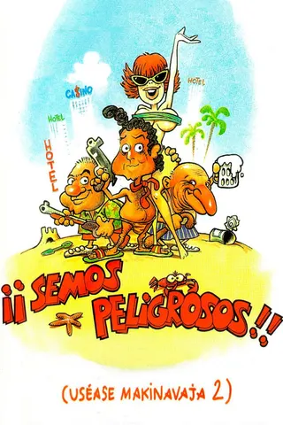 Görsel: TMDB ¡¡Semos peligrosos!! afişi
