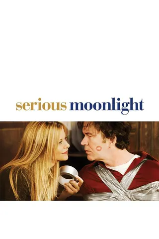 Serious Moonlight afişi