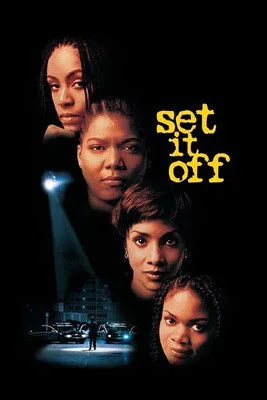 Görsel: TMDB Set It Off afişi