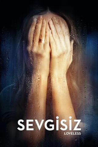 Görsel: TMDB Sevgisiz afişi